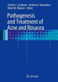 Cover image for Pathogenesis and Treatment of Acne and Rosacea