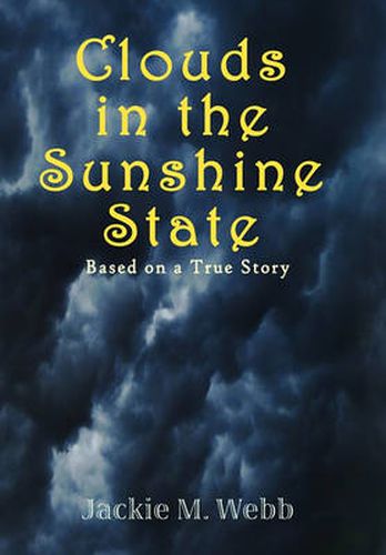 Cover image for Clouds in the Sunshine State