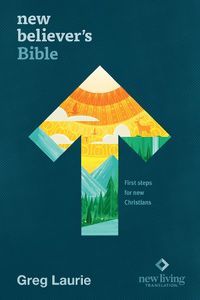 Cover image for New Believer's Bible NLT (Hardcover)