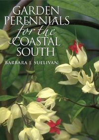 Cover image for Garden Perennials for the Coastal South