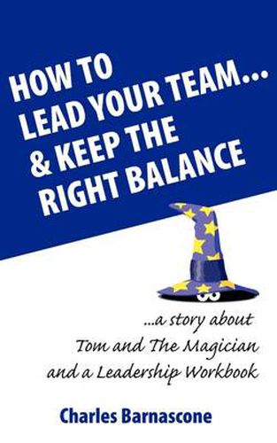 Cover image for How to Lead Your Team & Keep The Right Balance