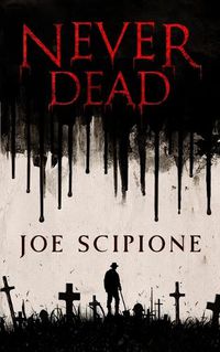 Cover image for Never Dead