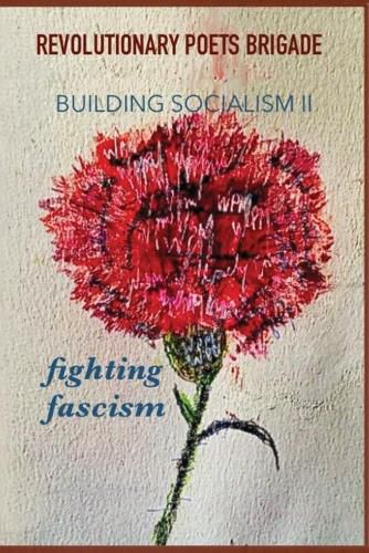 Cover image for Building Socialism, Volume 2 - Fighting Fascism