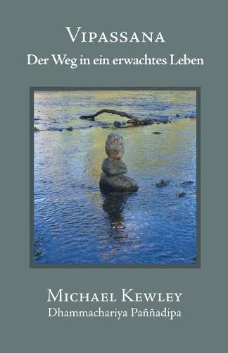 Cover image for Vipassana: Der Weg in Ein Erwachtes Leben