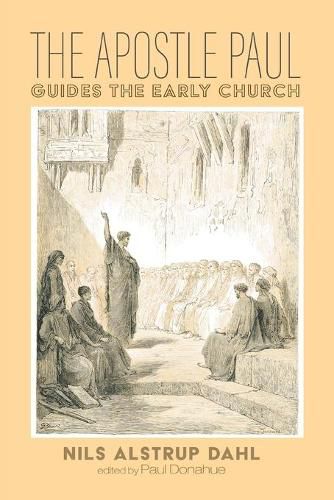 Cover image for The Apostle Paul Guides the Early Church