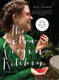 Cover image for The Extra Virgin Kitchen: Recipes for Wheat-Free, Sugar-Free and Dairy-Free Eating
