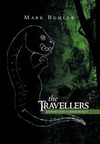 Cover image for The Travellers: Journey Into a Dark World