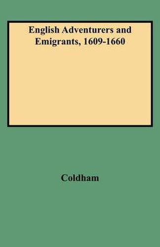 Cover image for English Adventurers and Emigrants, 1609-1660