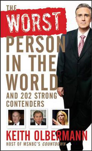Cover image for The Worst Person In the World: And 202 Strong Contenders