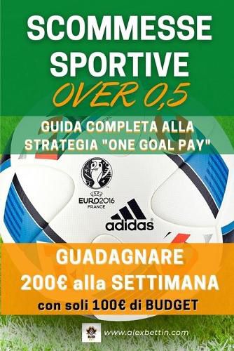 Cover image for Scommesse Sportive Over 0,5: Guida Completa