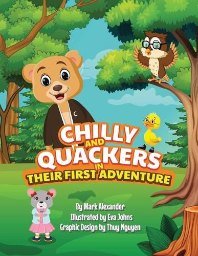 Cover image for CHILLY And QUACKERS in THEIR FIRST ADVENTURE