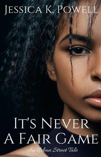 Cover image for It's Never A Fair Game