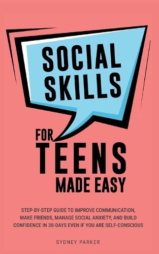 Cover image for Social Skills for Teens Made Easy