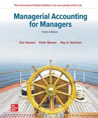 Cover image for ISE Managerial Accounting for Managers