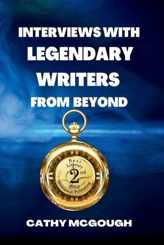 Cover image for Interviews With Legendary Writers From Beyond