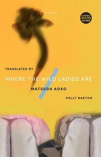 Cover image for Where The Wild Ladies Are