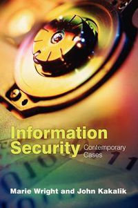 Cover image for Information Security:  Contemporary Cases: Contemporary Cases