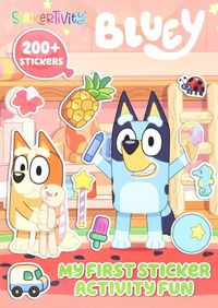 Cover image for Bluey: Stickertivity: My First Sticker Activity Fun