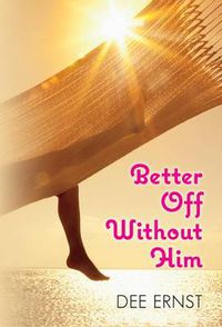 Cover image for Better Off Without Him