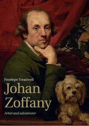 Cover image for Johan Zoffany: Artist and Adventurer