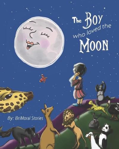 Cover image for The Boy Who Loved the Moon