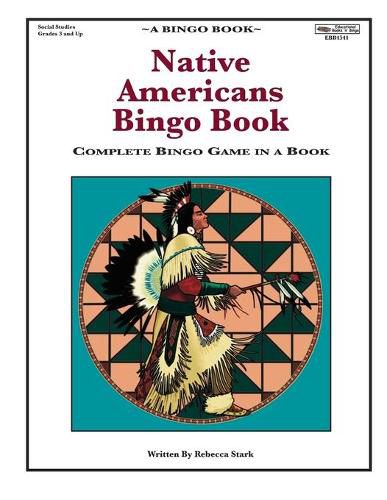 Cover image for Native Americans Bingo Book: Complete Bingo Game In A Book