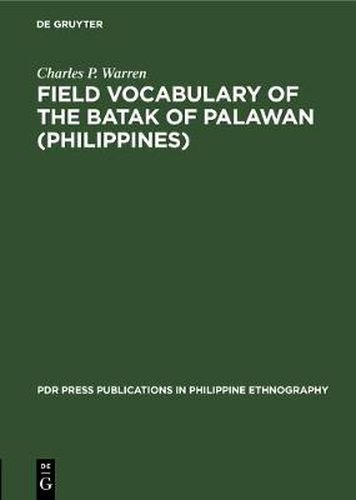 Cover image for Field Vocabulary of the Batak of Palawan (Philippines)