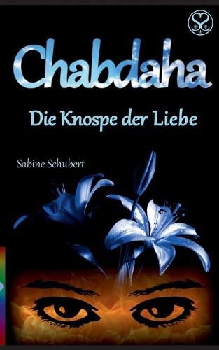 Cover image for Chabdaha: Die Knospe der Liebe