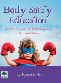 Cover image for Body Safety Education