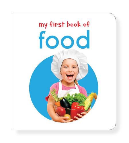 Cover image for My First Book of Food