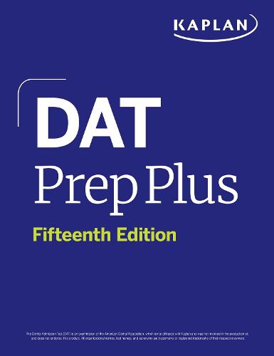 Cover image for DAT Prep Plus, Fifteenth Edition (2025): Includes 12 Pages of Full Color Study Sheets + Online Access to 2 Full Length Practice Tests + 600+ Practice Questions