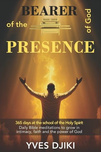Cover image for Bearer of the Presence of God