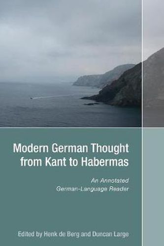 Cover image for Modern German Thought from Kant to Habermas: An Annotated German-Language Reader