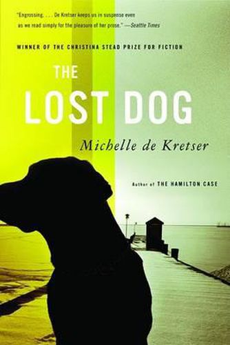 The Lost Dog: A Novel