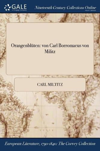 Cover image for Orangenbluten: von Carl Borromaeus von Militz