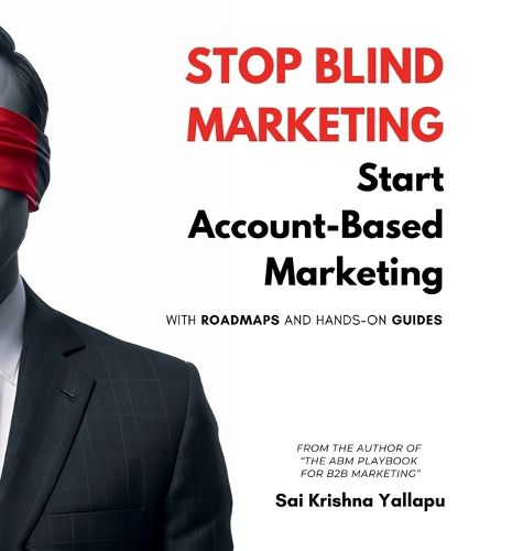 Cover image for Stop Blind Marketing