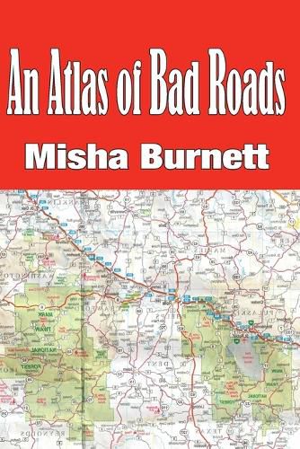 Cover image for An Atlas of Bad Roads