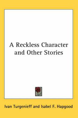 Cover image for A Reckless Character and Other Stories