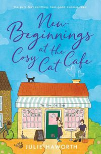 Cover image for New Beginnings at the Cosy Cat Cafe