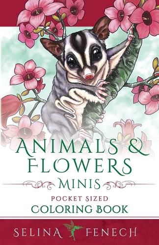 Cover image for Animals and Flowers Minis - Pocket Sized Coloring Book