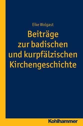 Cover image for Beitrage Zur Badischen Und Kurpfalzischen Kirchengeschichte