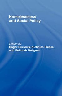 Cover image for Homelessness and Social Policy
