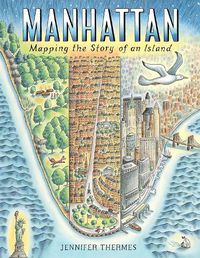 Cover image for Manhattan: Mapping the Story of an Island