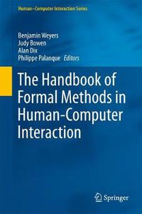 Cover image for The Handbook of Formal Methods in Human-Computer Interaction