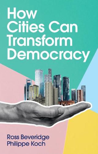 Cover image for How Cities Can Transform Democracy