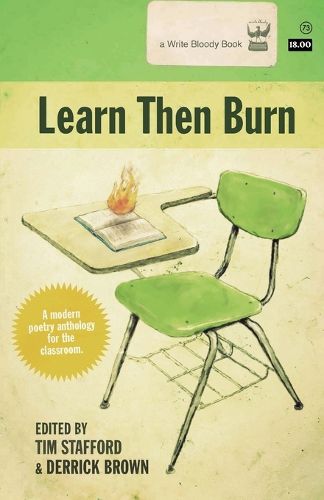 Cover image for Learn Then Burn, A Modern Poetry Anthology for the Classroom
