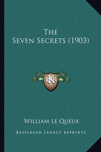 Cover image for The Seven Secrets (1903) the Seven Secrets (1903)