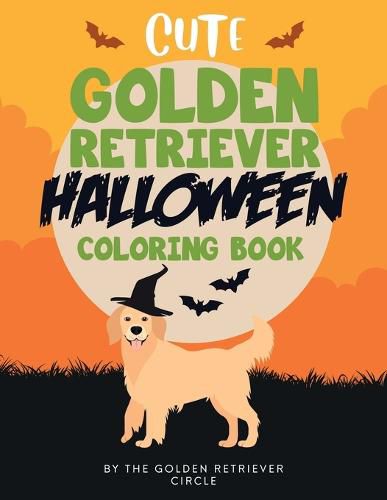 Cover image for Cute Golden Retriever Halloween Coloring Book