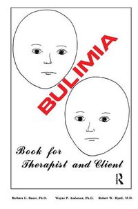 Cover image for Bulimia: Book for Therapist and Client