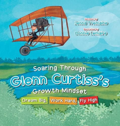 Cover image for Soaring through Glenn Curtiss's Growth Mindset